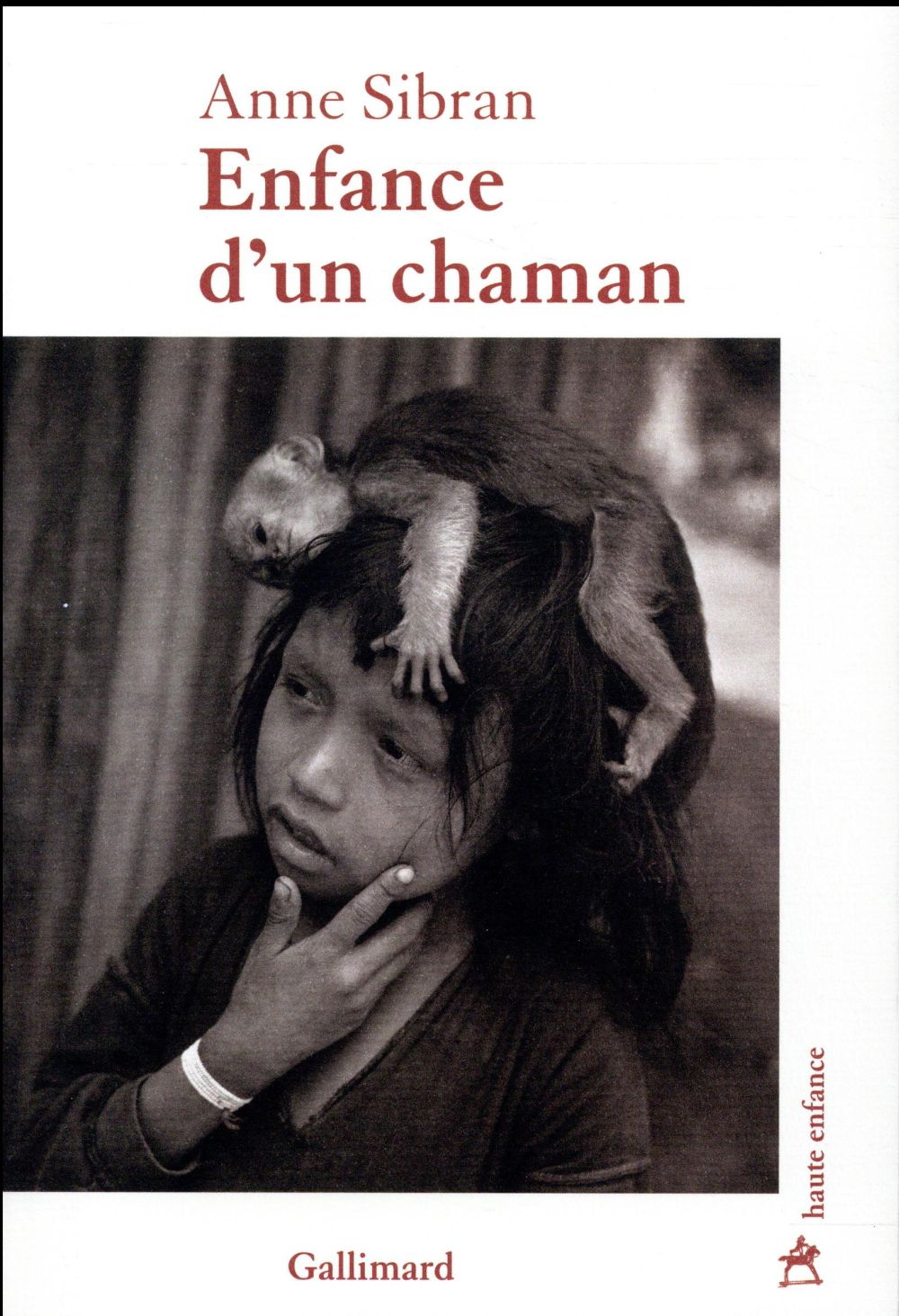 Enfance d&rsquo;un chaman